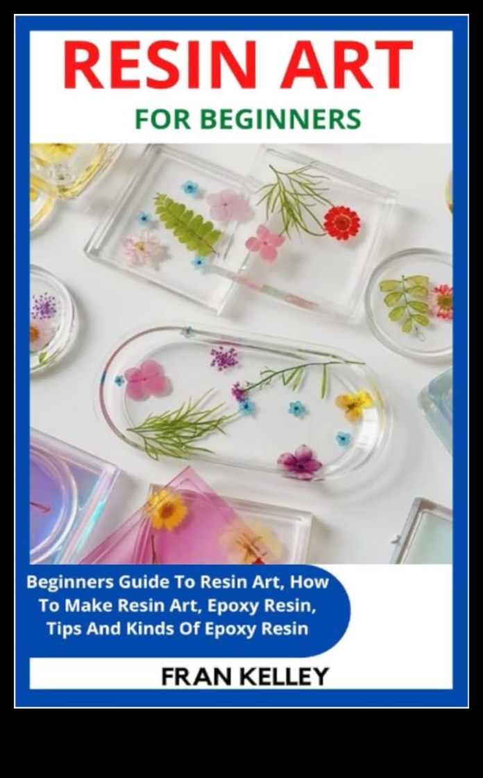 Ρητίνη Τέχνη Οδηγός για αρχάριους 3 Τεχνικές χειροτεχνίας για τέχνη από ρητίνη: Δημιουργία γυαλιστερών και ανθεκτικών κομματιών