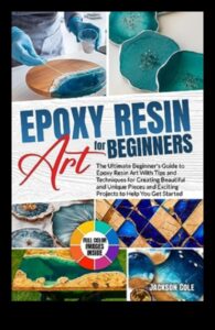 Τεχνικές χειροτεχνίας για τέχνη από ρητίνη: Δημιουργία γυαλιστερών και ανθεκτικών κομματιών